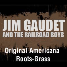 Jim Gaudet and the Railroad Boys